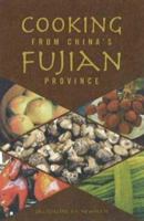 Cooking from China's Fujian Province: One of China's Eight Great Cuisines 078181183X Book Cover