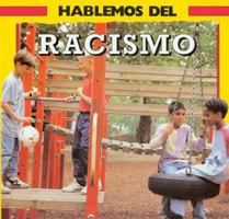 Hablemos Del Racismo 1880507099 Book Cover