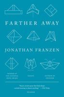 Farther Away 0374153574 Book Cover