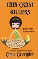 Thin Crust Killers B09T95NJX2 Book Cover