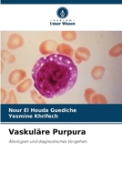 Vaskuläre Purpura (German Edition) 620949336X Book Cover