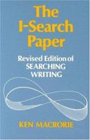 The I-Search Paper: Revised Edition of Searching Writing 0867092238 Book Cover