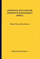 Livestock and Land-Use Surveys in Sub-Saharan Africa (Oxfam Working Papers Series) 0855982845 Book Cover