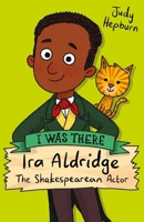 Ira Aldridge: The Shakespearean Actor 0702304964 Book Cover