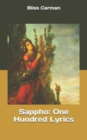 Sappho: One Hundred Lyrics 151439975X Book Cover