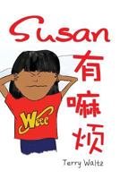 Susan You Mafan!: Simplified Chinese version 194662604X Book Cover