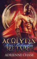 Acolytes Return: Ares' Redemption 1548490369 Book Cover