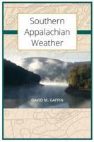 Southern Appalachian Weather 0533165288 Book Cover