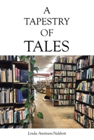 A Tapestry of Tales B0DS4D8KDQ Book Cover