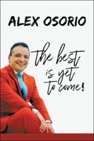 The Best Is Yet to Come 1546227415 Book Cover