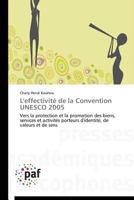 L'Effectivita(c) de La Convention UNESCO 2005 3841628680 Book Cover