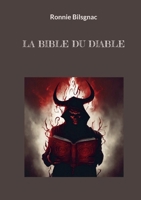 La bible du diable (French Edition) 2322557048 Book Cover
