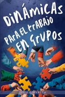Dinámicas para el trabajo en grupos B0CTXQVMM4 Book Cover