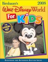 Birnbaum's Walt Disney World for Kids 2008 1423100492 Book Cover