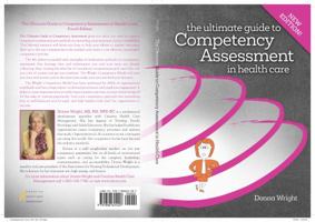 The Ultimate Guide to Competency Assessment in Health Care, Second Edition 1886624208 Book Cover