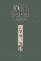 KUJI GOSHIN BOU. Traducci�n de la famosa obra publicada en 1881 0368580628 Book Cover