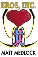 Eros, Inc. 1974562085 Book Cover