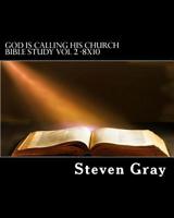 God is calling His Church: bible study vol 2-8x10 1511505974 Book Cover