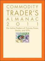 Commodity Trader's Almanac 2011 0470557451 Book Cover
