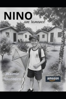 NINO: Um romance (Portuguese Edition) B0H5J51FR2 Book Cover