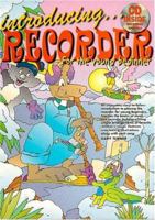 Introducing Recorder for the Young Beginner 1864692480 Book Cover