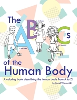 The ABCs of the Human Body 1513653695 Book Cover