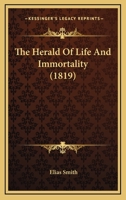 The Herald Of Life And Immortality 1167215168 Book Cover