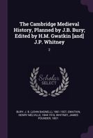 The Cambridge Medieval History, Volume 2 1015276652 Book Cover