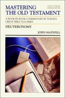 Mastering the Old Testament/Deuteronomy: Deuteronomy (Mastering the Old Testament, Vol 5) 084993544X Book Cover