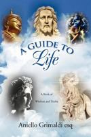 The Universal Book of God, Religion, and Wisdom: A Book of Wisdom and Truths 1456826891 Book Cover