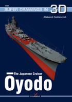 The Japanese Cruiser Ōyodo 8366673650 Book Cover