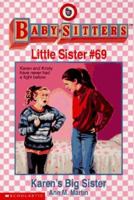 Karen's Big Sister (Baby-Sitters Little Sister, #69) 0590261932 Book Cover