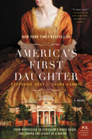 America's First Daughter 0062347268 Book Cover