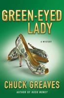 Green-Eyed Lady: A Mystery 1250005248 Book Cover