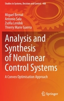 Analysis and Synthesis of Nonlinear Control Systems: A Convex Optimisation Approach 3030907724 Book Cover