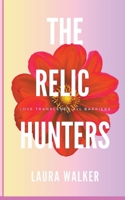The Relic Hunters B0C5GJ598C Book Cover