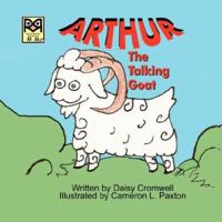 Arthur, the Talking Goat 0980067510 Book Cover