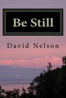 Be Still 1502432579 Book Cover