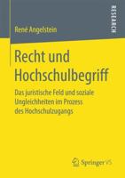 Recht Und Hochschulbegriff: Das Juristische Feld Und Soziale Ungleichheiten Im Prozess Des Hochschulzugangs 3658167696 Book Cover