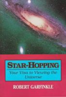 Star-Hopping: Your Visa to Viewing the Universe 0521598893 Book Cover