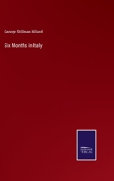 Six Months in Italy 1016924054 Book Cover