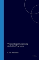 Verzoening En Herziening: Een Politisch Programma. DL. II Eedsquastie (Dutch Edition) 9004713549 Book Cover