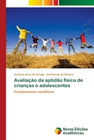 Avaliação da aptidão física de crianças e adolescentes 6202037628 Book Cover