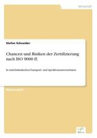 Chancen Und Risiken Der Zertifizierung Nach ISO 9000 Ff. 383863747X Book Cover