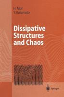 Dissipative Structures and Chaos 3642803784 Book Cover