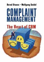 Complaint Management: The Heart of CRM 0324202644 Book Cover