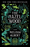 The Hazel Wood 125014793X Book Cover