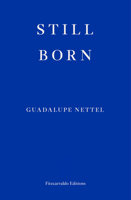 Still Born 1639730036 Book Cover