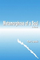 Metamorphose of a Soul 0359826717 Book Cover