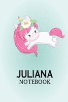 Juliana Notebook: This Is The Perfect Juliana Notebook For Birthday Girls. Cute Matte Finish Cover 6*9 Inch With 100 Pages Notebook For Write Daily Routine, Journal And Hand Note 1692487140 Book Cover